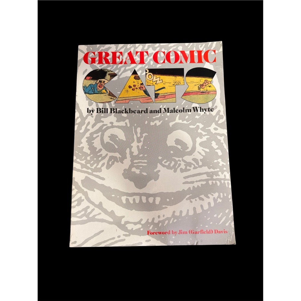 Great Comic Cats Bill Blackbeard Malcolm Whyte 1st Ed 1981 SC Garfield Jim Davis